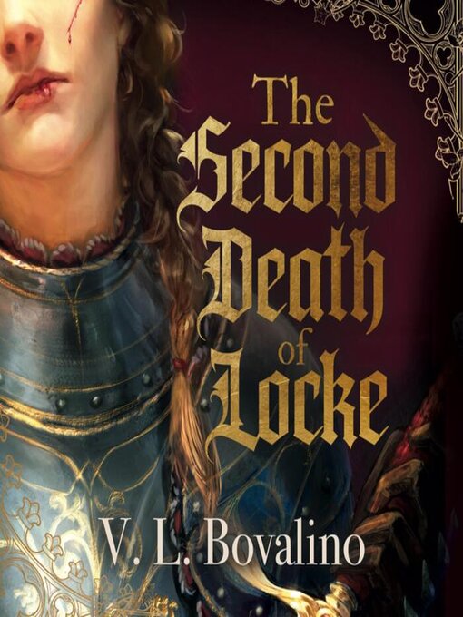 Title details for The Second Death of Locke by V. L. Bovalino - Wait list